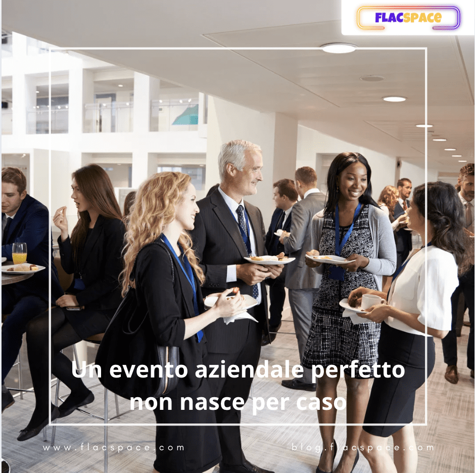 Organizzare eventi aziendali: guida completa al successo